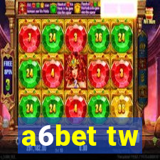 a6bet tw